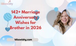 142+ Marriage Anniversary Wishes for Brother in 2026