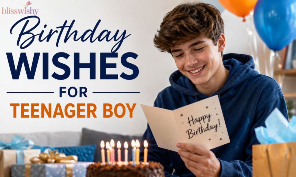 Birthday Wishes for Teenager boy