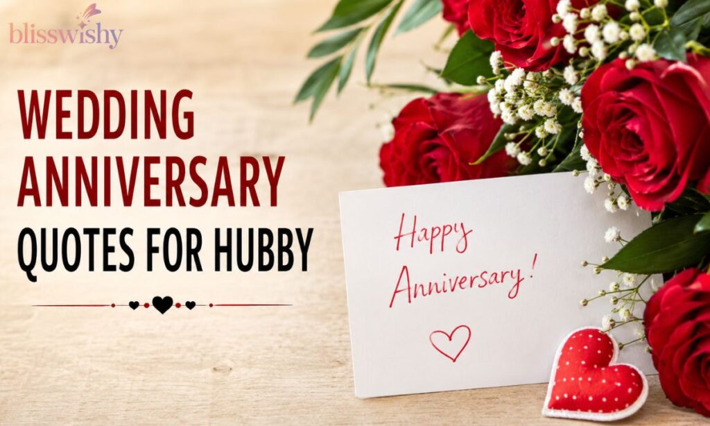 Wedding Anniversary Quotes for Hubby