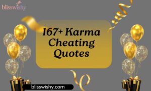 167+ Karma Cheating Quotes