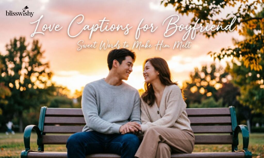 Love Captions for Boyfriend