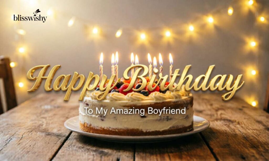 Simple birthday wishes for boyfriend