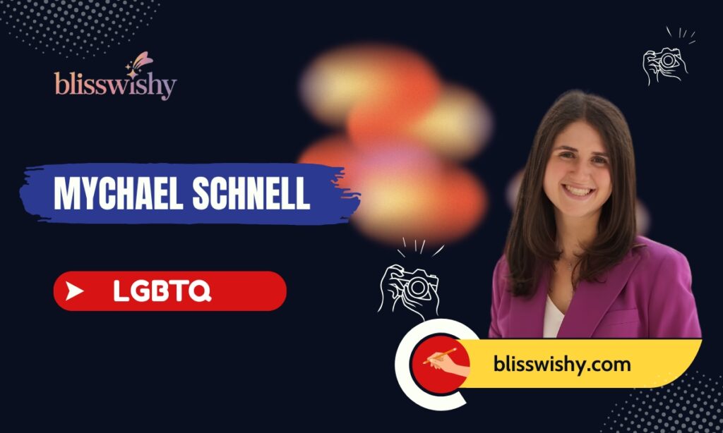 Mychael Schnell LGBTQ