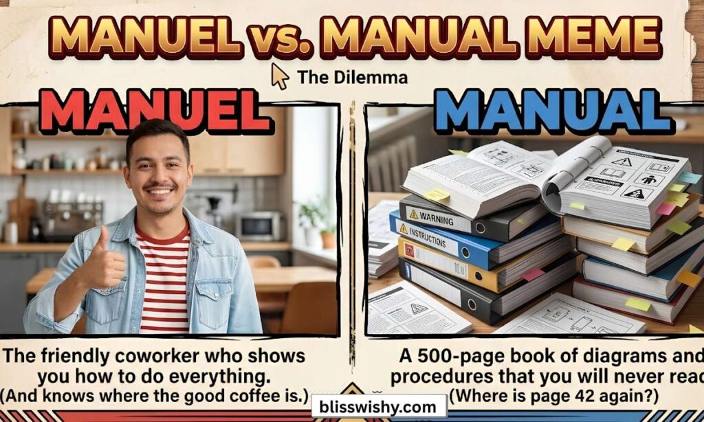 Manuel vs manual meme